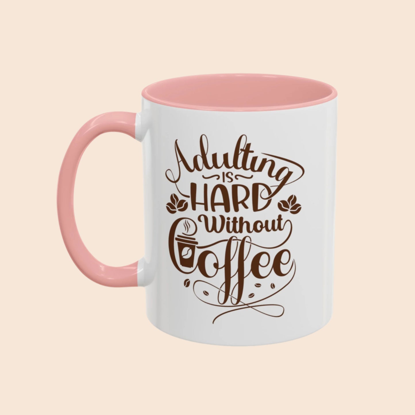Adulting Accent Coffee Mug (11, 15oz)