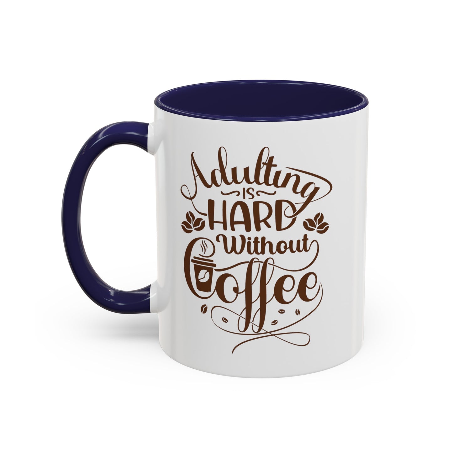 Adulting Accent Coffee Mug (11, 15oz)